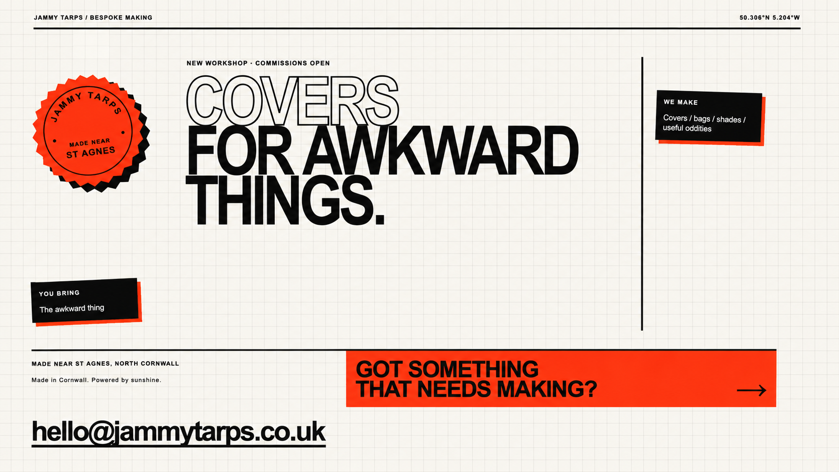Jammy Tarps. Covers for awkward things. Bespoke making near St Agnes, North Cornwall.